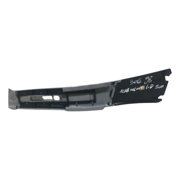 Acabamento Superior Coluna Central Direita Peugeot 306 1998
